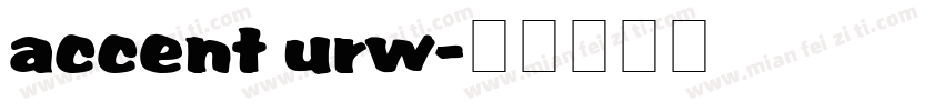 accent urw字体转换